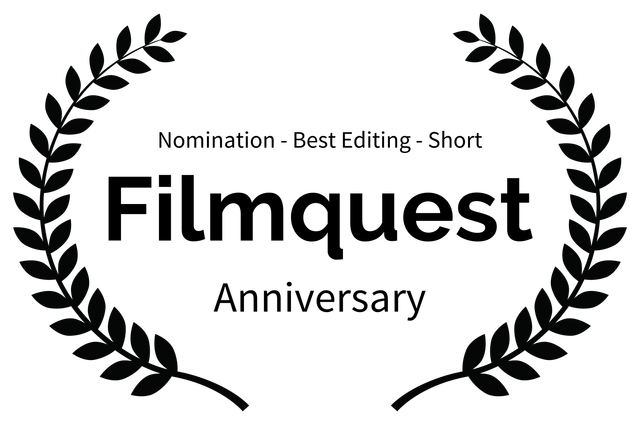 Nomination - Best Editing - Short - Filmquest - Anniversary Nomination - Best Editing - Short - Filmquest - Anniversary