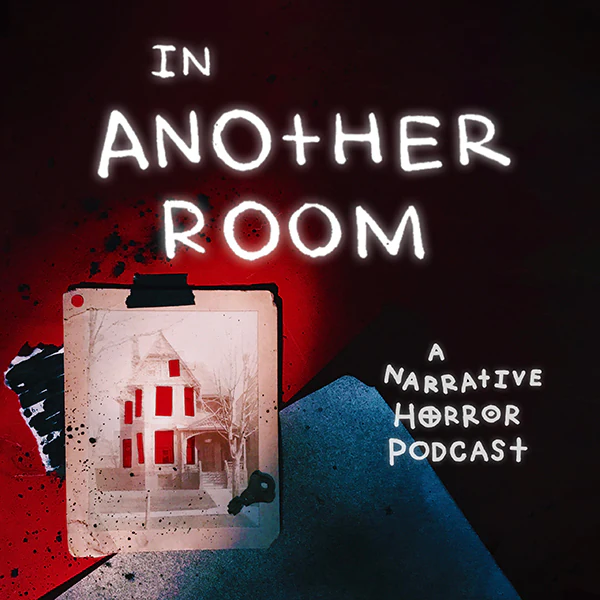 Key art for In Another Room, a narrative horror podcast from E3W Productions, in which Katie Peabody voices Margaret